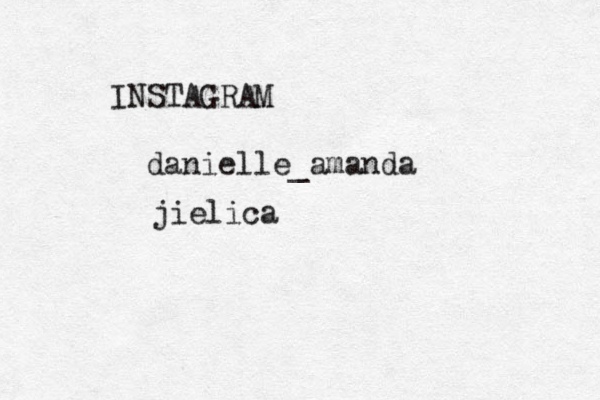 INSTAGRAM @@danielle_amanda jielica