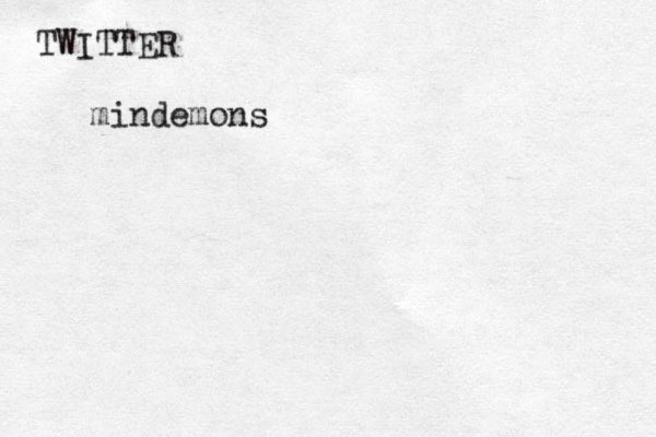 TWITTER @@ mindemons