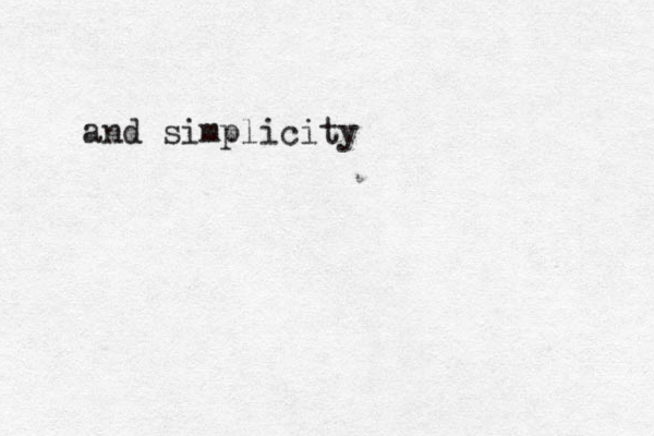 and simplicity