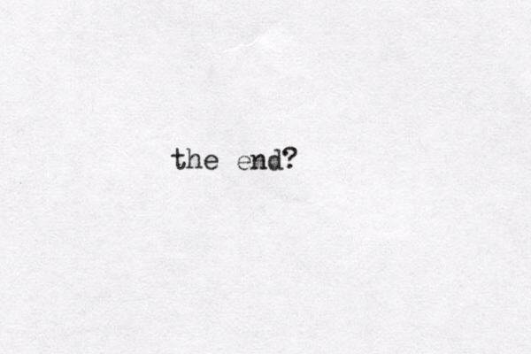 the end? 