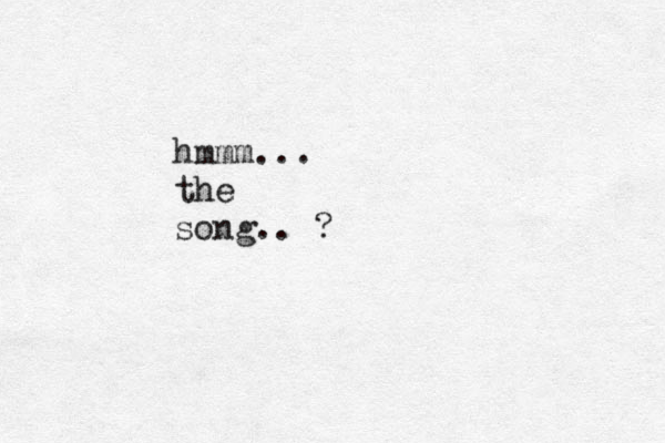 hmmm... the song.. ? 