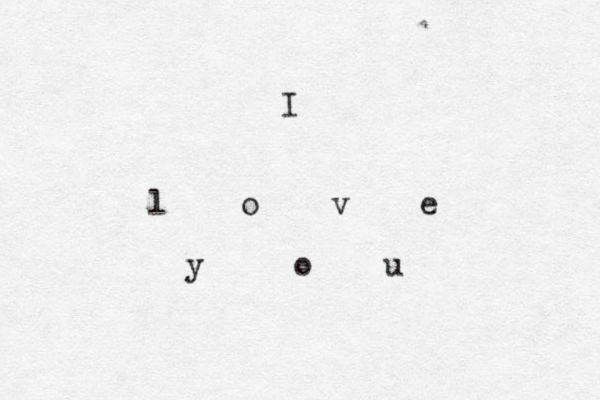 l o v e y o u I 