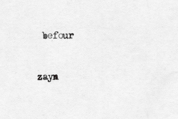 befour zayn