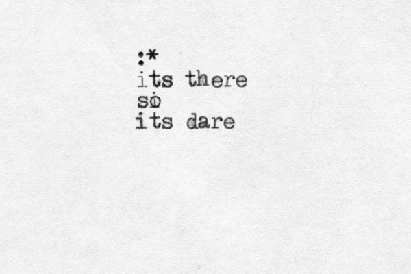 :* its there si o its dare