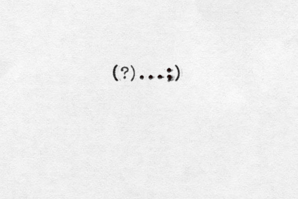 (?)...;)
