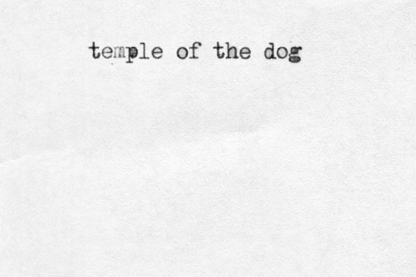 temple of the dog