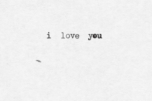 i love you