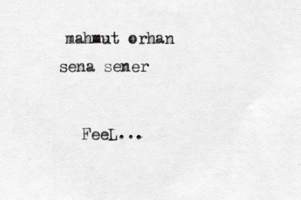 mahmut orhan sena sener FeeL...