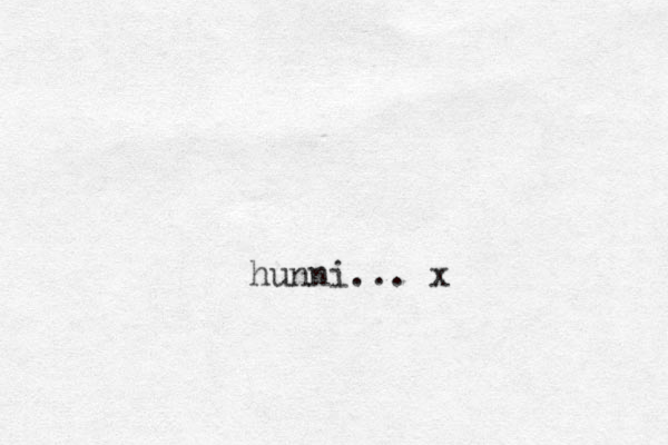 hunni... x