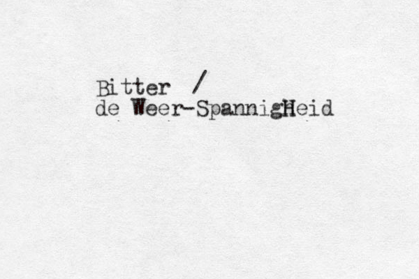 Bitter de Weer-Spannigheid H H /