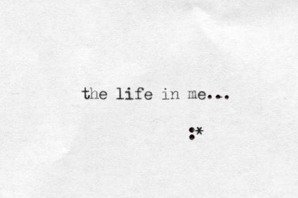 the life in me... :*