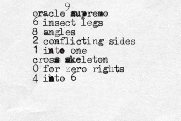 oracle supremo 6 insect legs 8 angles 2 conflicting sides 1 into one cross skeleton 0 for zero rights 4 ibto n n 6 9 