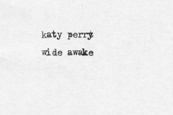 katy perrt y wide awake