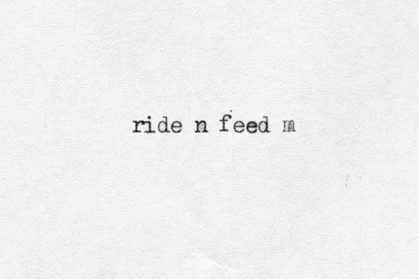 ride n feed m