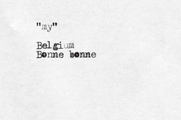 "my" Belgium Bonne bonne