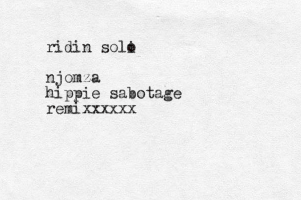 ridin soli o njomza hippie sabotage remixxxxxx