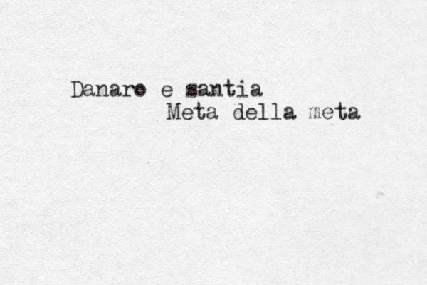 Danaro e santia Meta della meta 