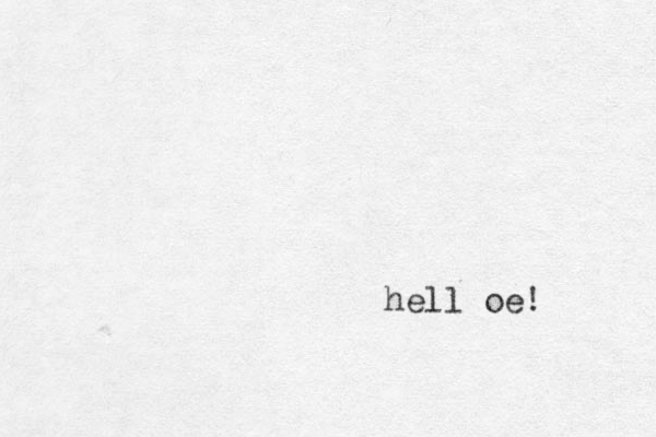 hell oe!