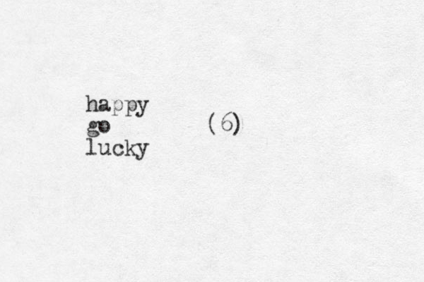 happy go lucky (6)