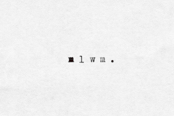 m l w m .