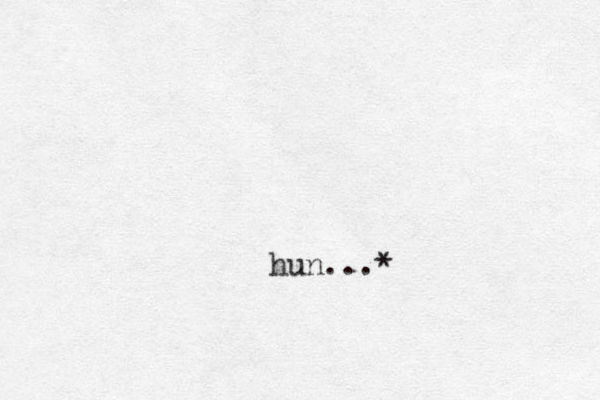 hun...* 