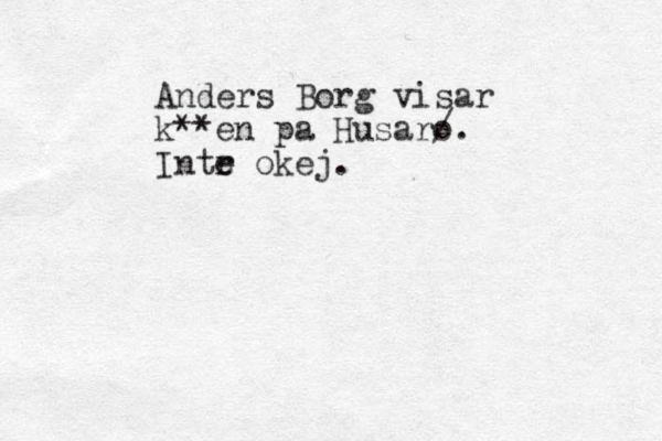 Anders Borg visar k**en pa Husaro /. Intr e e okej.