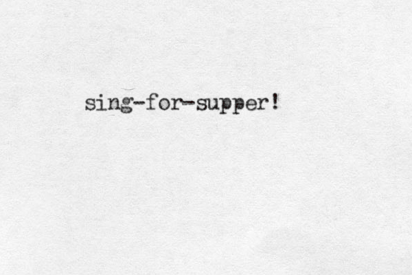 sing-for-supper!