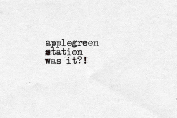 applegreen station was it?!