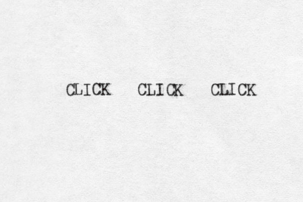 CLICK CLICK CLICK 