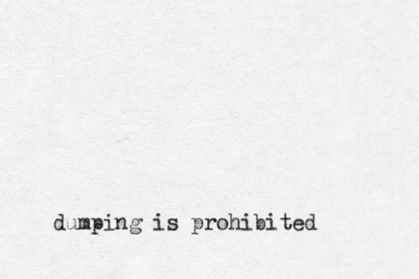 dumping is prohibited