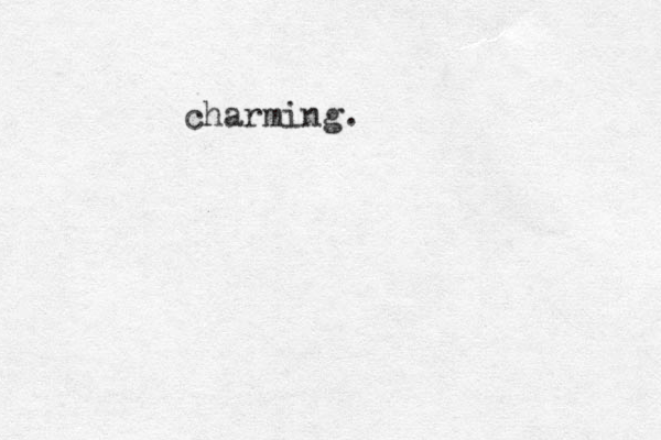 charming.