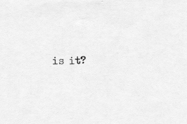 is it?