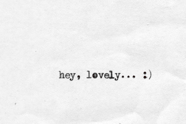 hey , lovely l ... :)