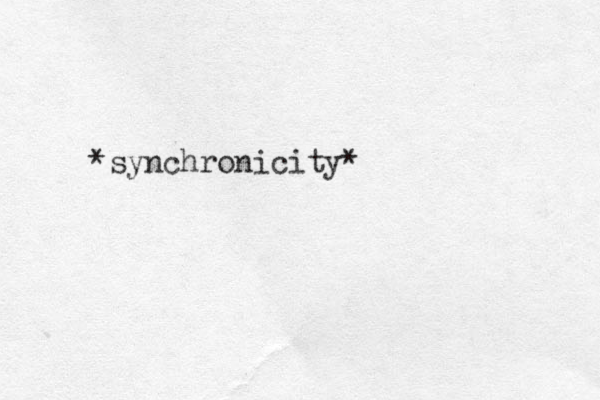 *synchronicity*