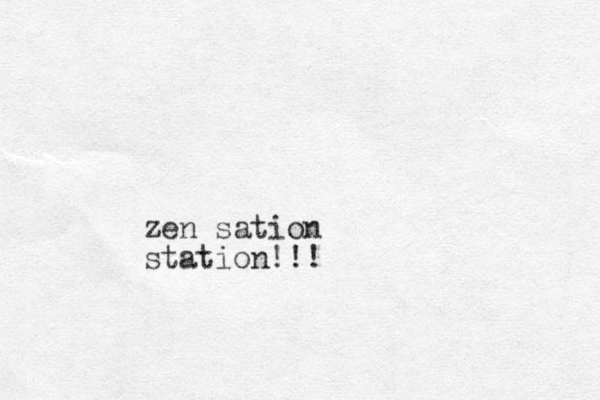zen sation station!!!