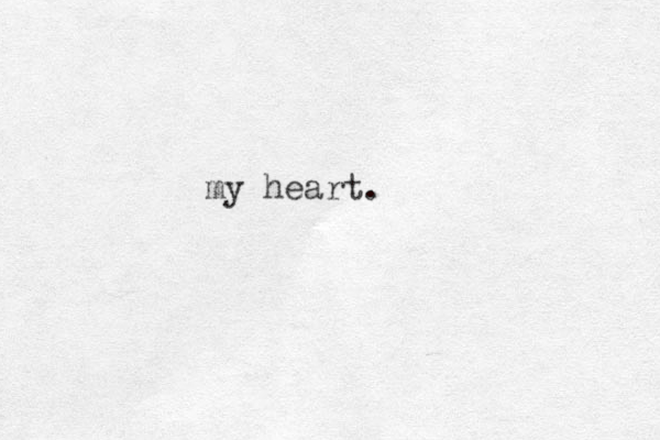 my heart.