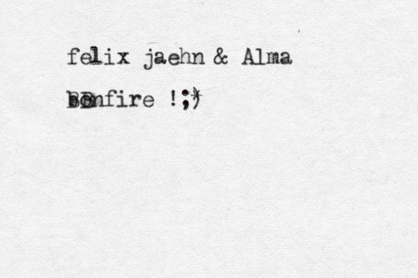 felix jaehn & Alma bonfire !;) * B B