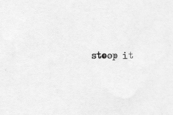 stoop it