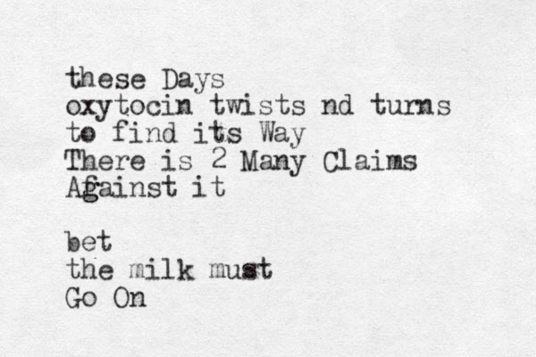 these Days oxytocin twists nd turns to find its Way There is 2 Many Claims Af g gainst it bet the milk must Go On