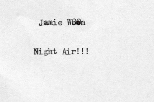 Jamie Woon 00 Night Air!!!