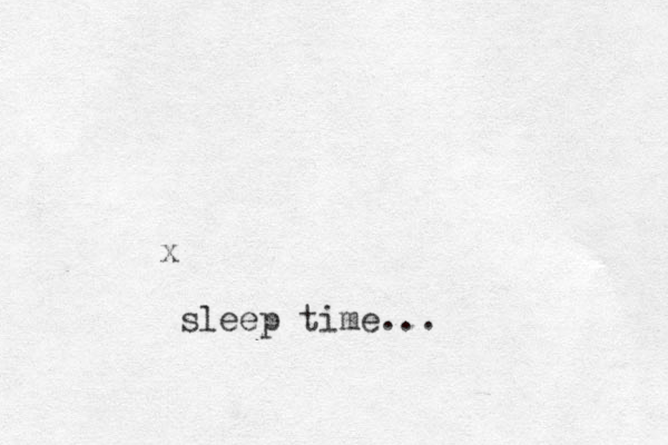 x sleep time... 