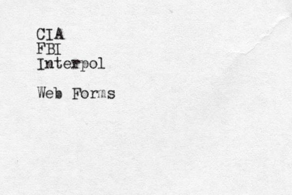 CIA FBI Interpol Web Forms