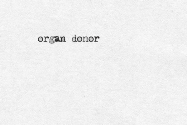 organ donor