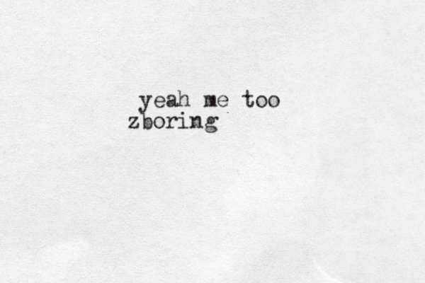 yeah me too oring zb