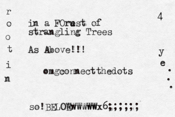 in a FOrust e of strangling Trees As Above!!! so BELOE Wwwwww WWWWWx6;;;;;; ! r o o t i n 4 y e . . . omgconnectthedots 