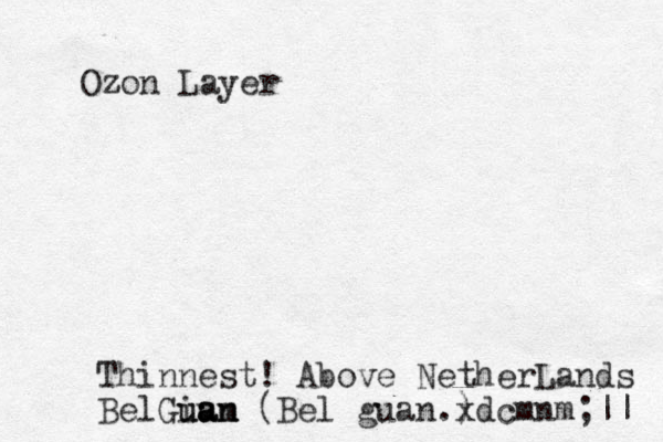Ozon Layer Thinnest! Above NetherLands BelGium ua an uan (Bel guan.) xdcmnm;|| 