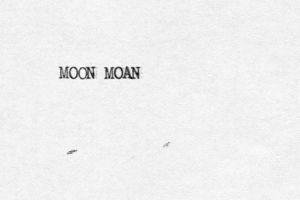 MOON MOAN