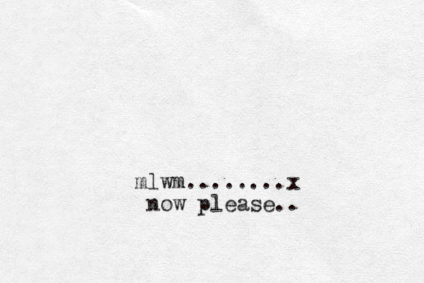 mlwm........x now please..
