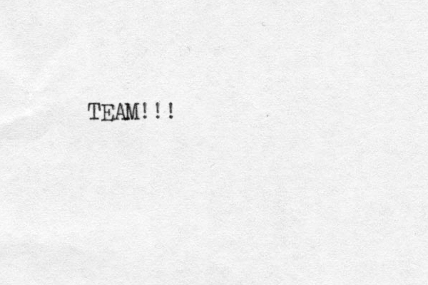 TEAM!!!