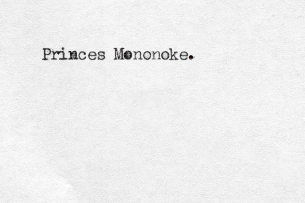 Princes Mononoke .